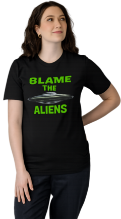 Blame The Aliens Design Essential T-Shirt  Designed and sold by  Michael Branco