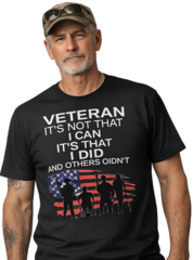 Veteran I Can I Did Others Didn't Essential T-Shirt  Designed and sold by  Michael Branco